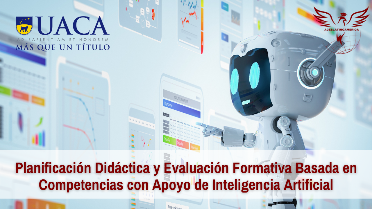 Planificación Didáctica y Evaluación Formativa Basada en Competencias con Apoyo de Inteligencia Artificial